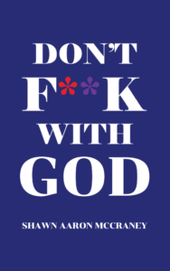 Don’t F**k With God