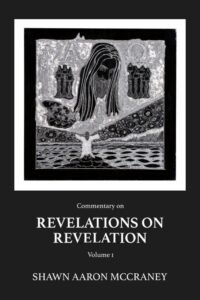 Revelations on Revelation Commentary Collection