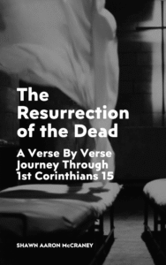 The Resurrection Of The Dead